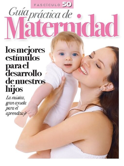 Title details for Guía práctica de Maternidad by Media Contenidos - Available